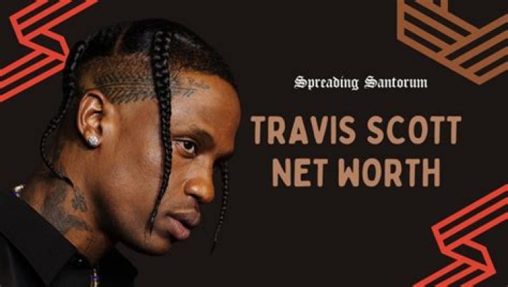 Unveiling Travis Scott's Projected Net Worth In 2024: Discoveries And Insights